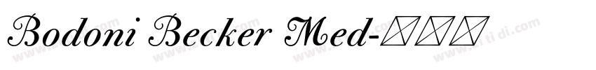 Bodoni Becker Med字体转换